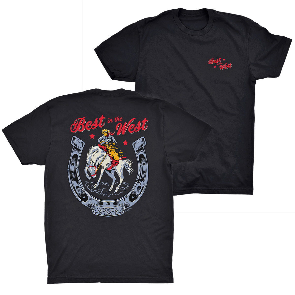 Mens Black t-shirt - the back has a large vintage style cowboy graphic of a rodeo cowboy with a large horseshoe surrounding. The text at the top says Best in the West. The front has a smaller print on the left chest that sys Best in the West